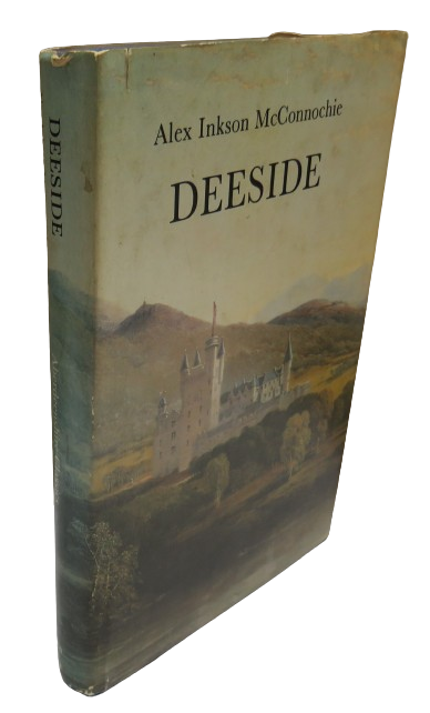 Deeside By Alex Inkson McConnochie 1985, Vintage Book