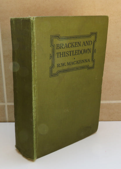 Bracken and Thistledown by R. W. Mackenna, 1923 book image 2