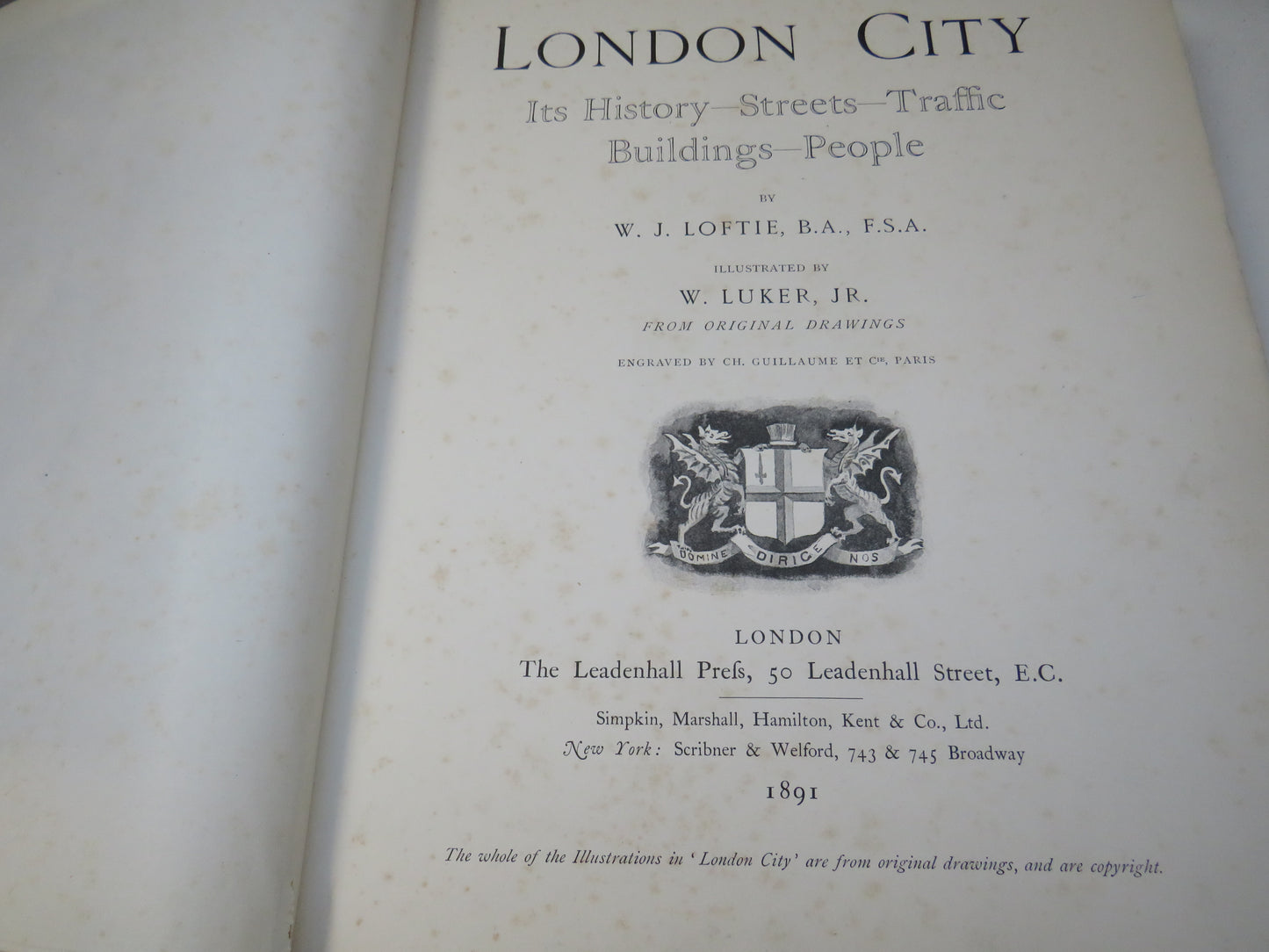London City, It's History-Streets- Traffic- Buildings- People by W. J. Loftie, 1891
