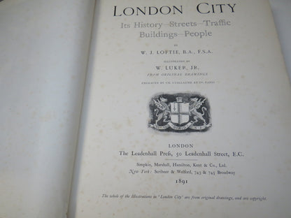 London City, It's History-Streets- Traffic- Buildings- People by W. J. Loftie, 1891 book image 3