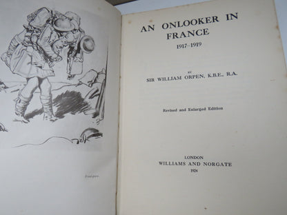 An Onlooker In France 1917-1919 By Sir William Orpen 1924 Antique Book WWI book image 2