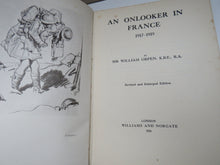 Load image into Gallery viewer, An Onlooker In France 1917-1919 By Sir William Orpen 1924 Antique Book WWI
