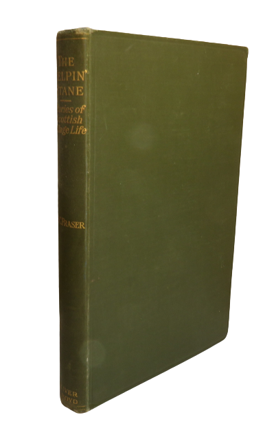 The Yelpin' Stane, Stories of Scottish Village Life, by William C. Fraser, 1928 book front cover