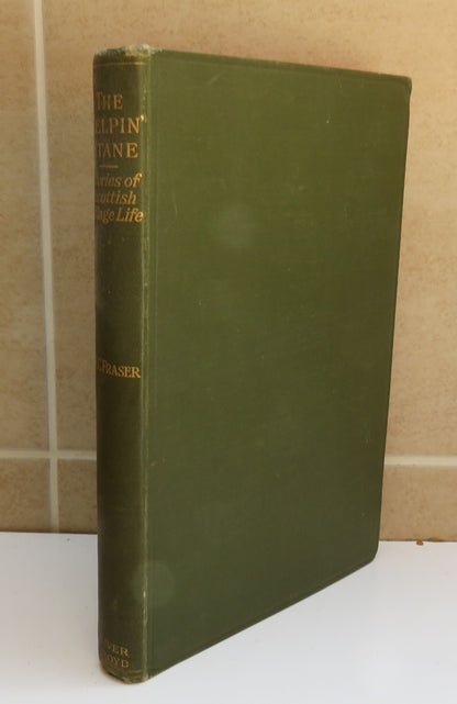 The Yelpin' Stane, Stories of Scottish Village Life, by William C. Fraser, 1928 book image 2