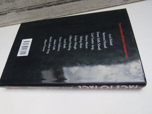 Face To Face With John Freeman Interviews From The BBC TV Series Introduced By Joan Bakewell 1989