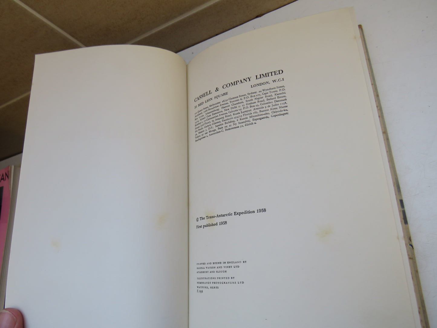 The Crossing of Antarctica The Commonwealth Trans-Antarctic Expedition 1955-58 By Sir Vivian Fuchs and Sir Edmund Hillary 1958