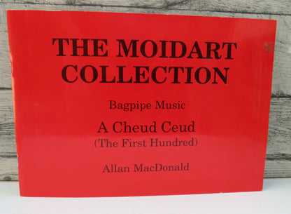 The Moidart Collection, Bagpipe Music, A Cheud Ceud (The First Hundred) by Allan MacDonald, 2006 book front cover