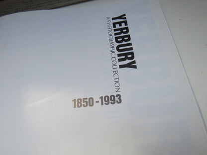 Yerbury A Photographic Collection 1850-1993 By Trevor E.R. Yerbury & Malcolm Cant 1993