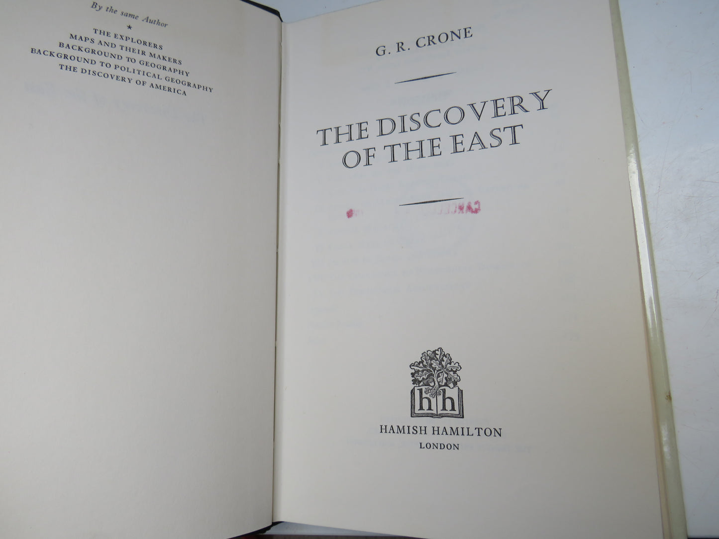 The Discovery Of The East By G. R. Crone 1972 Vintage Book