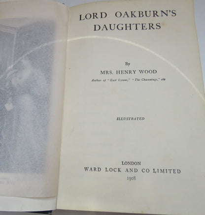 Lord Oakburn's Daughters by Mrs Henry Wood, 1908 book image 4