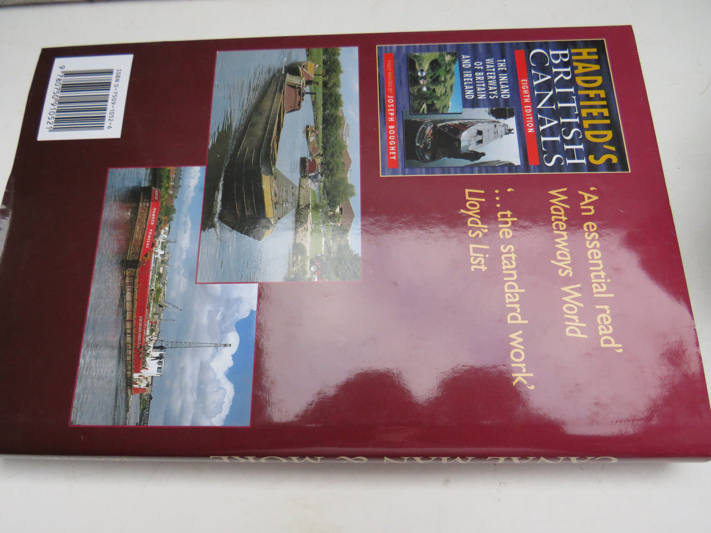 Charles Hadfield Canal Man and More By Joseph Boughey 1998