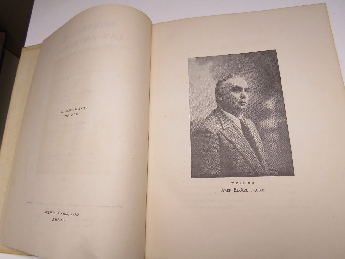 Bedouin Love Law and Legend Dealing Exclusively With Badu of Beersheba A Version In English of the Book In Arabic Written By Aref El-Aref 1944 Antique Book