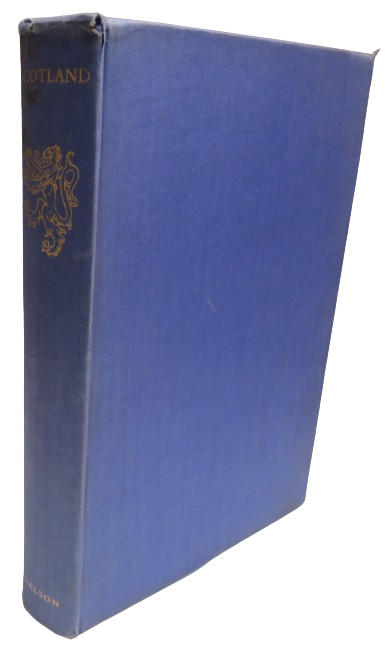 Scotland A Description of Scotland and Scottish Life Edited By Henry W. Meikle 1947 book front cover