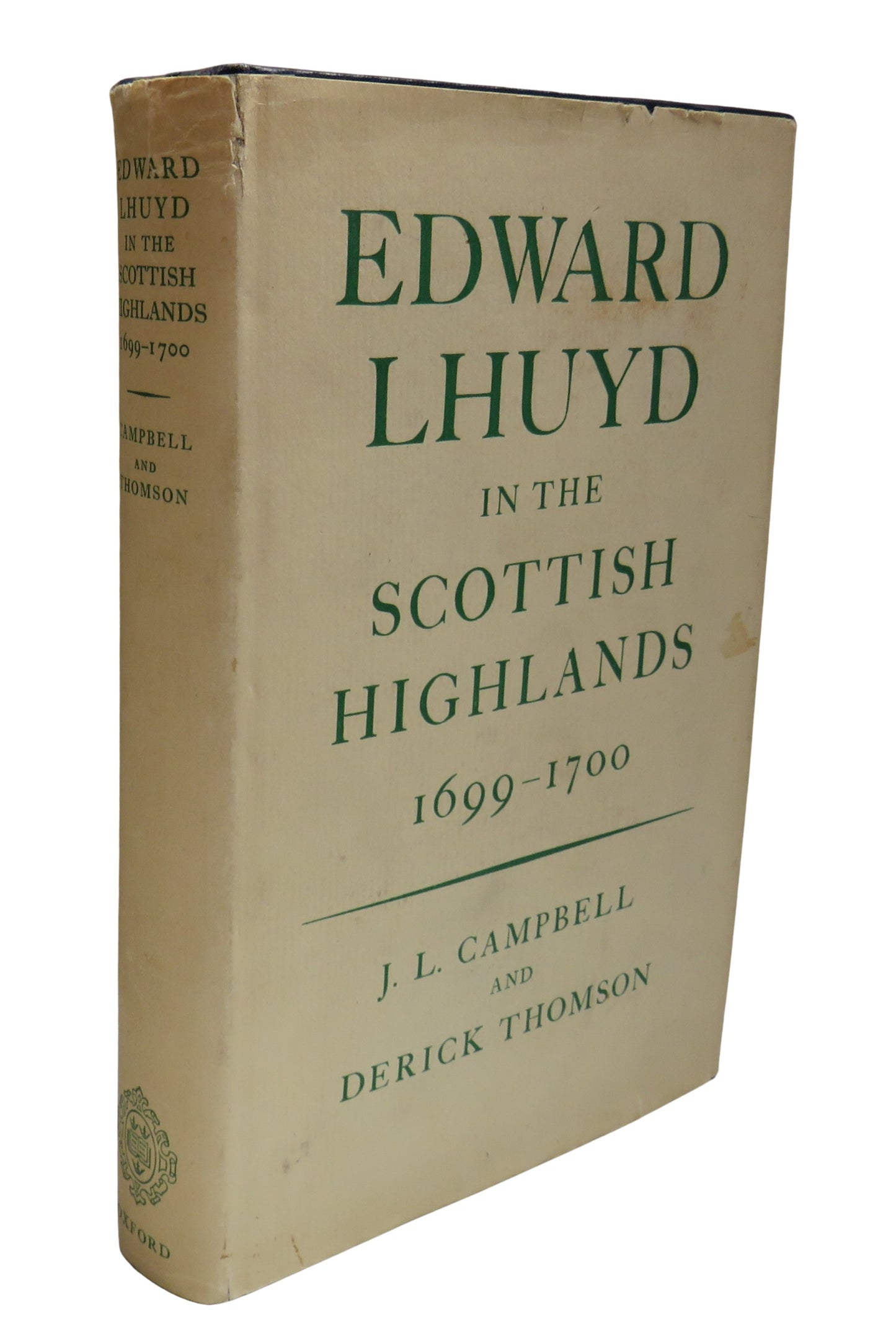 Edward Lhuyd In The Scottish Highlands 1699-1700 By J.L. Campbell 1963