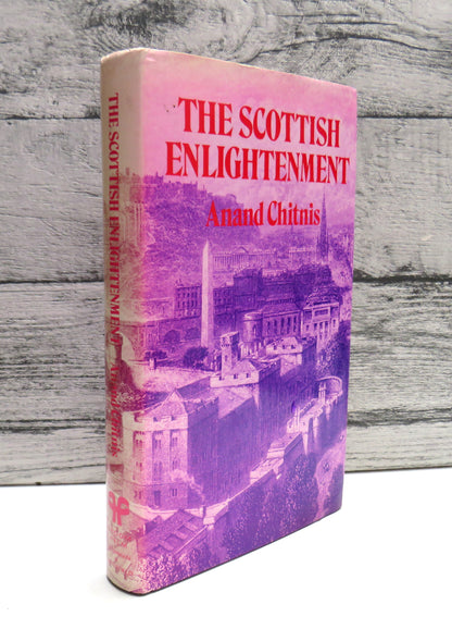 The Scottish Enlightenment A Social History By Anand C. Chitnis 1976 book front cover