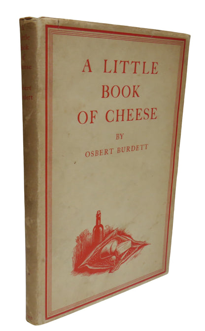 A Little Book of Cheese By Osbert Burdett 1935 1st Edition Book book front cover