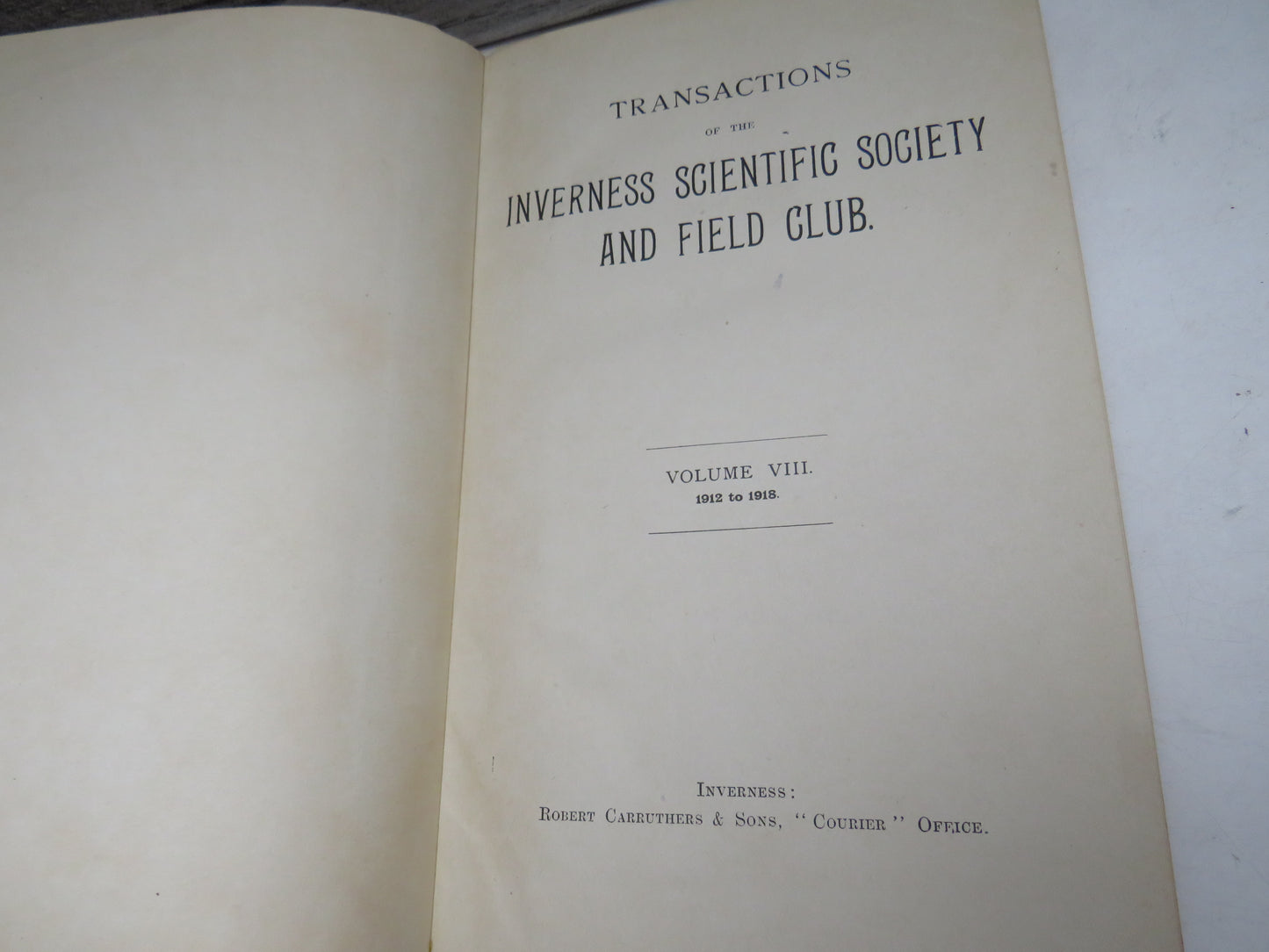 Transactions of the Inverness Scientific Society and Field Club Volume VIII 1912-1918