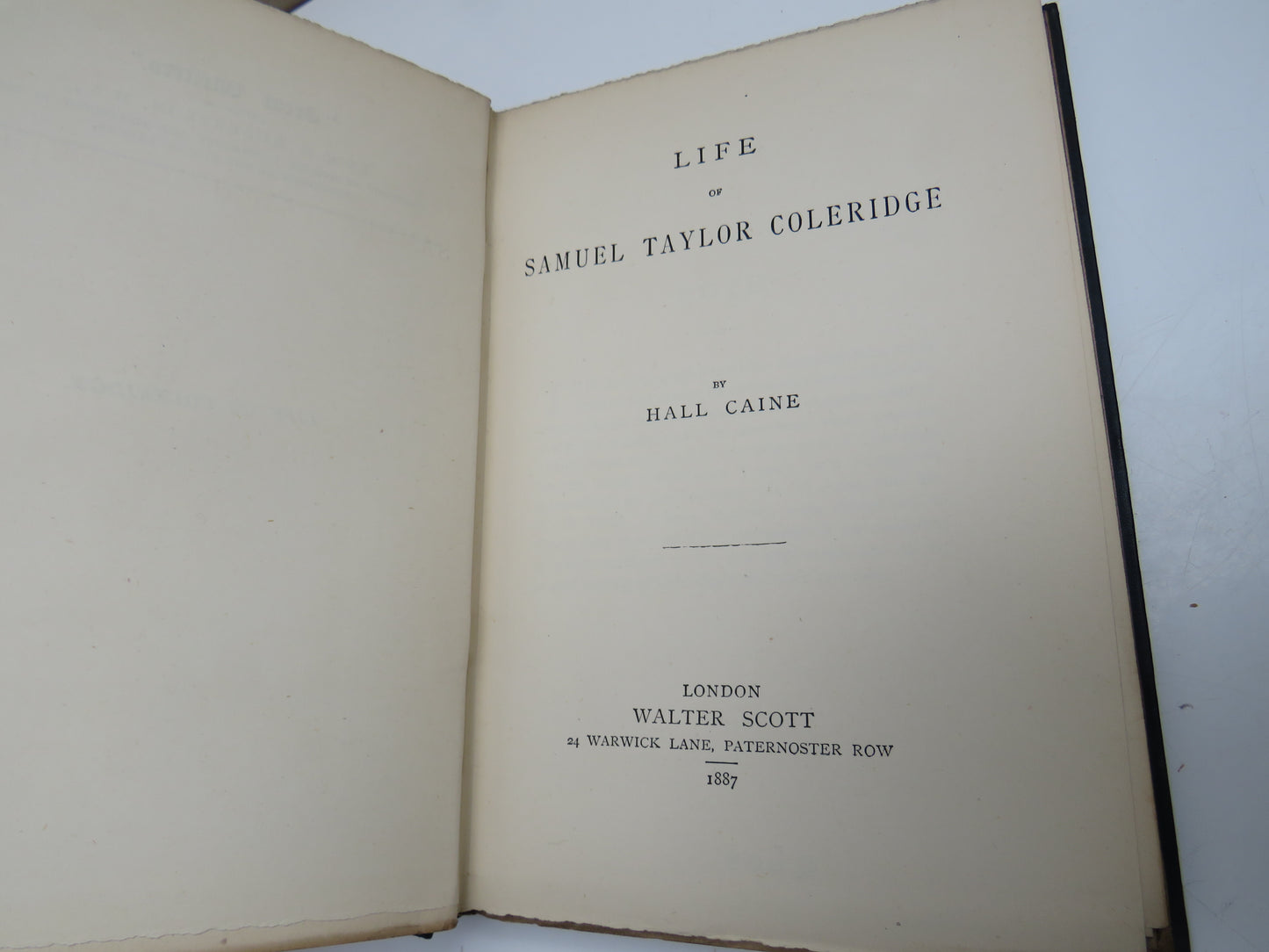 Life of Samuel Taylor Coleridge By Hall Caine 1887