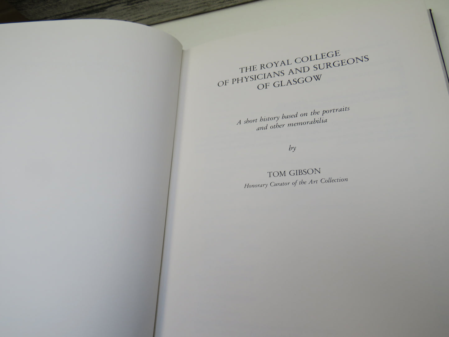 The Royal College of Physicians and Surgeons of Glasgow By Tom Gibson 1983