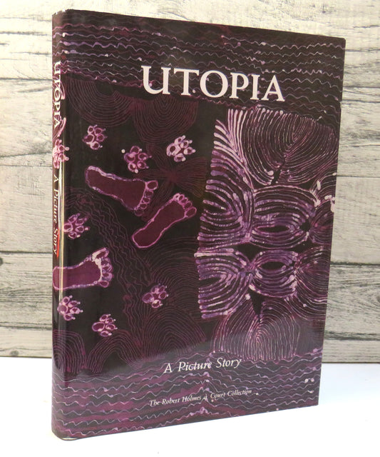 Utopia, A Picture Story by Anne Marie Brody, 1990, with 88 silk batiks from The Robert Holmes a Court Collection, Signed by Author