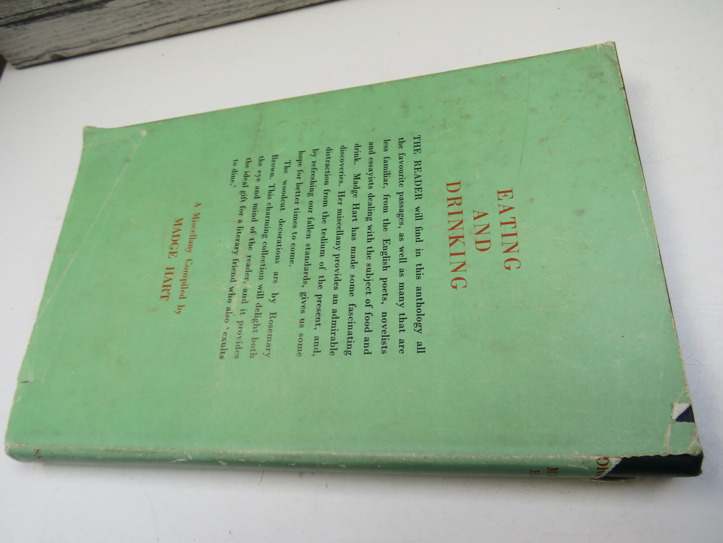 Eating and Drinking A Miscellany Compiled By Madge Hart
