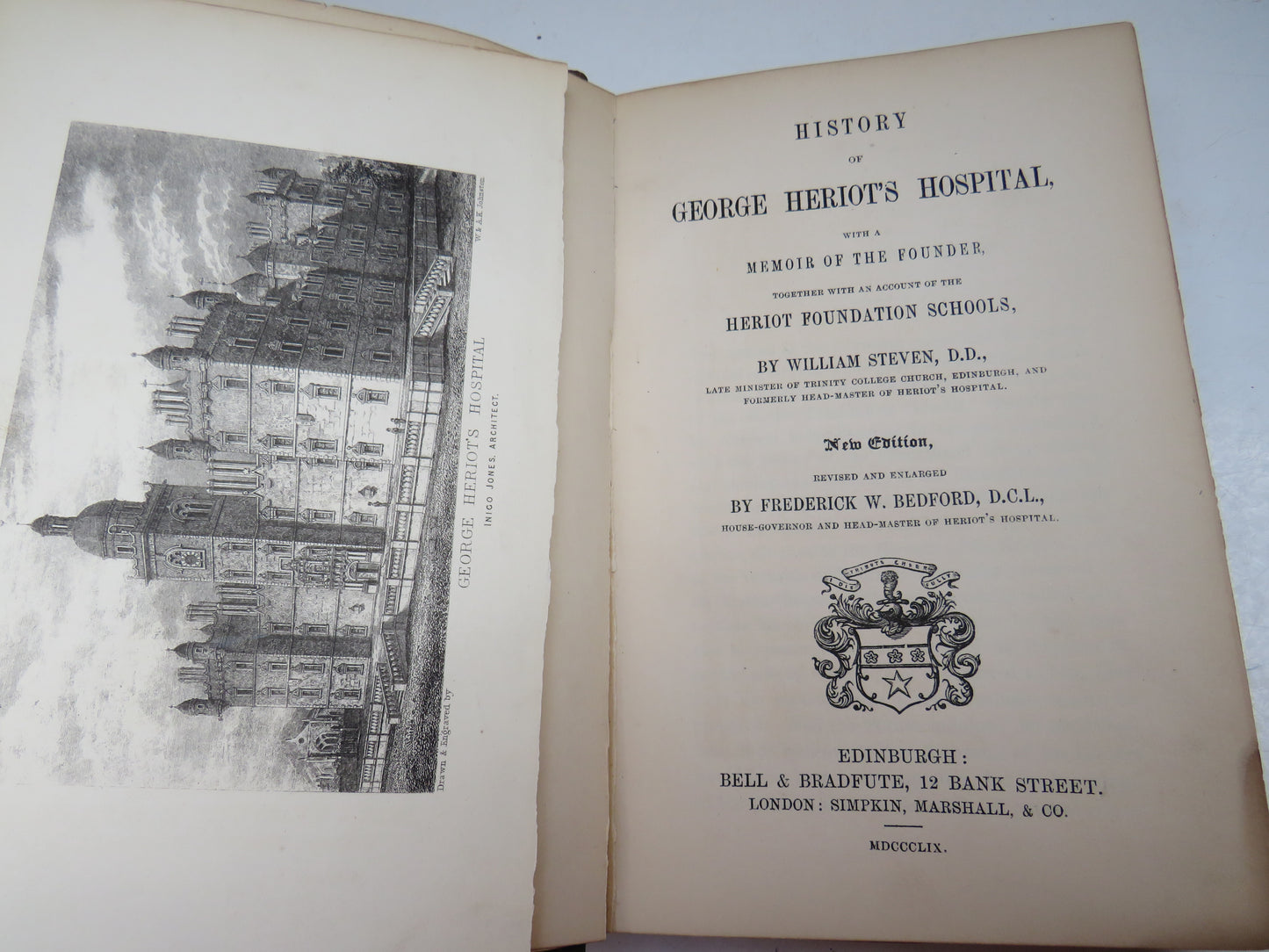 History of George Heriots Hospital With A Memoir of the Founder Together With An Account Of The Heriot Foundation Schools By William Steven 1859