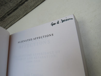 Alienated Affections The Scottish Experience of Divorce and Separation, 1684-1830 By Leah Leneman 1998