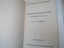 Load image into Gallery viewer, The Double-Cross System In The War of 1939-1945 By J. C. Masterman 1972
