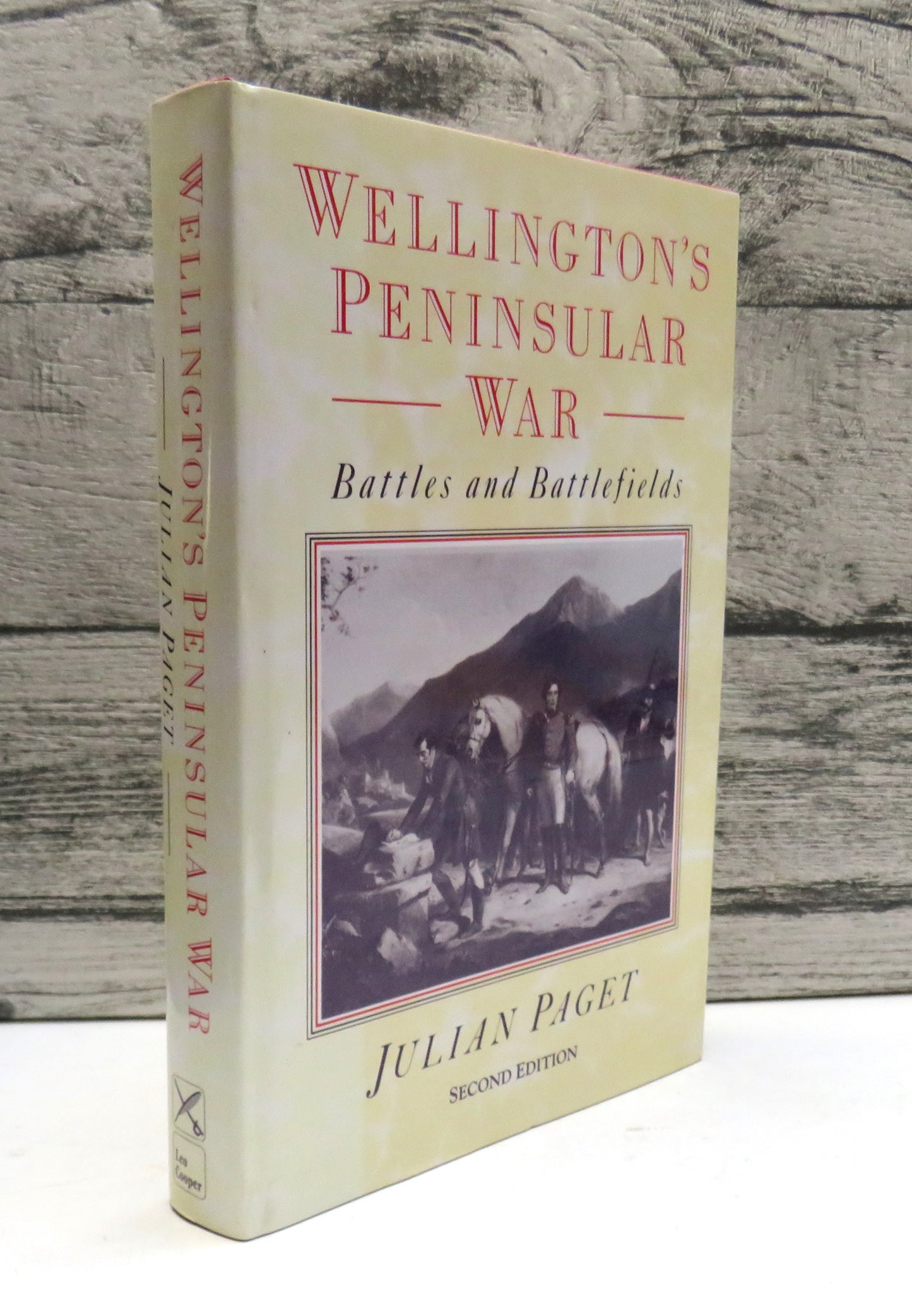 Wellington's Peninsular War Battles and Battlefields By Julian Paget 1996