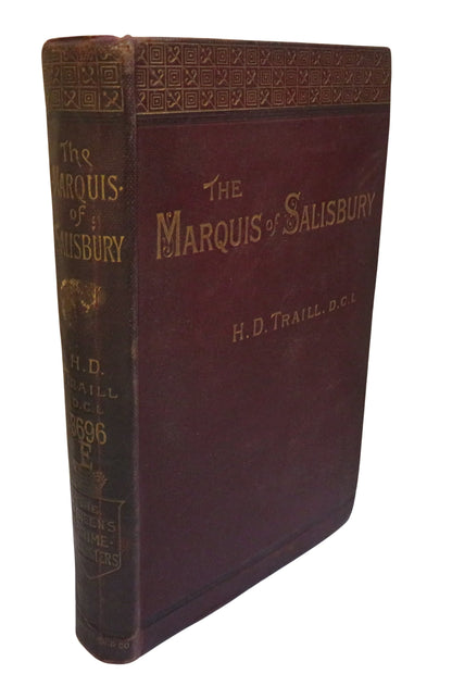 The Marquis of Salisbury By H.D. Traill 1891 Victorian Book book front cover