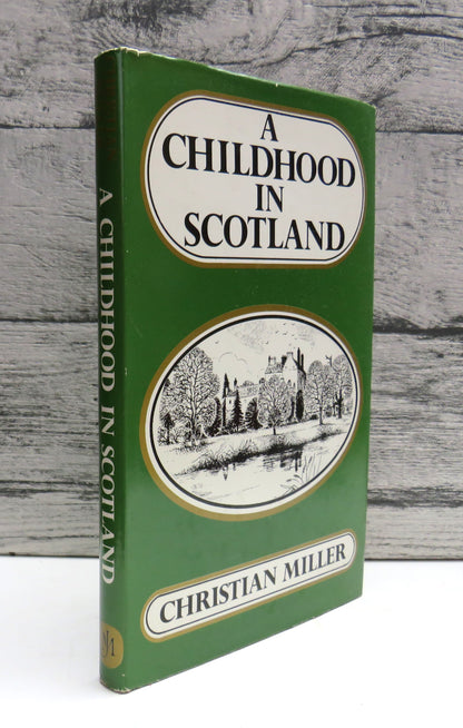 A Childhood In Scotland By Christian Miller 1982 Author Signed book front cover