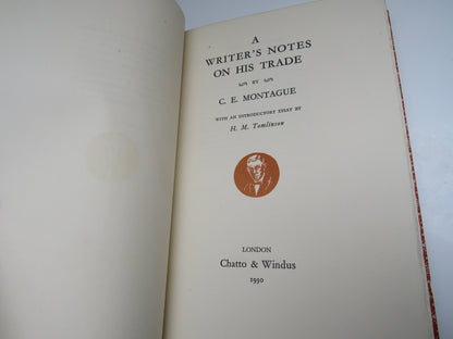 A Writer's Notes on His Trade By C. E. Montague 1930 Signed By H.M. Tomlinson book image 5