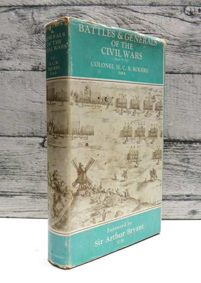 Battles and Generals Of The Civil Wars 1642-1651 By Colonel H.C. B. Rogers 1968 book front cover