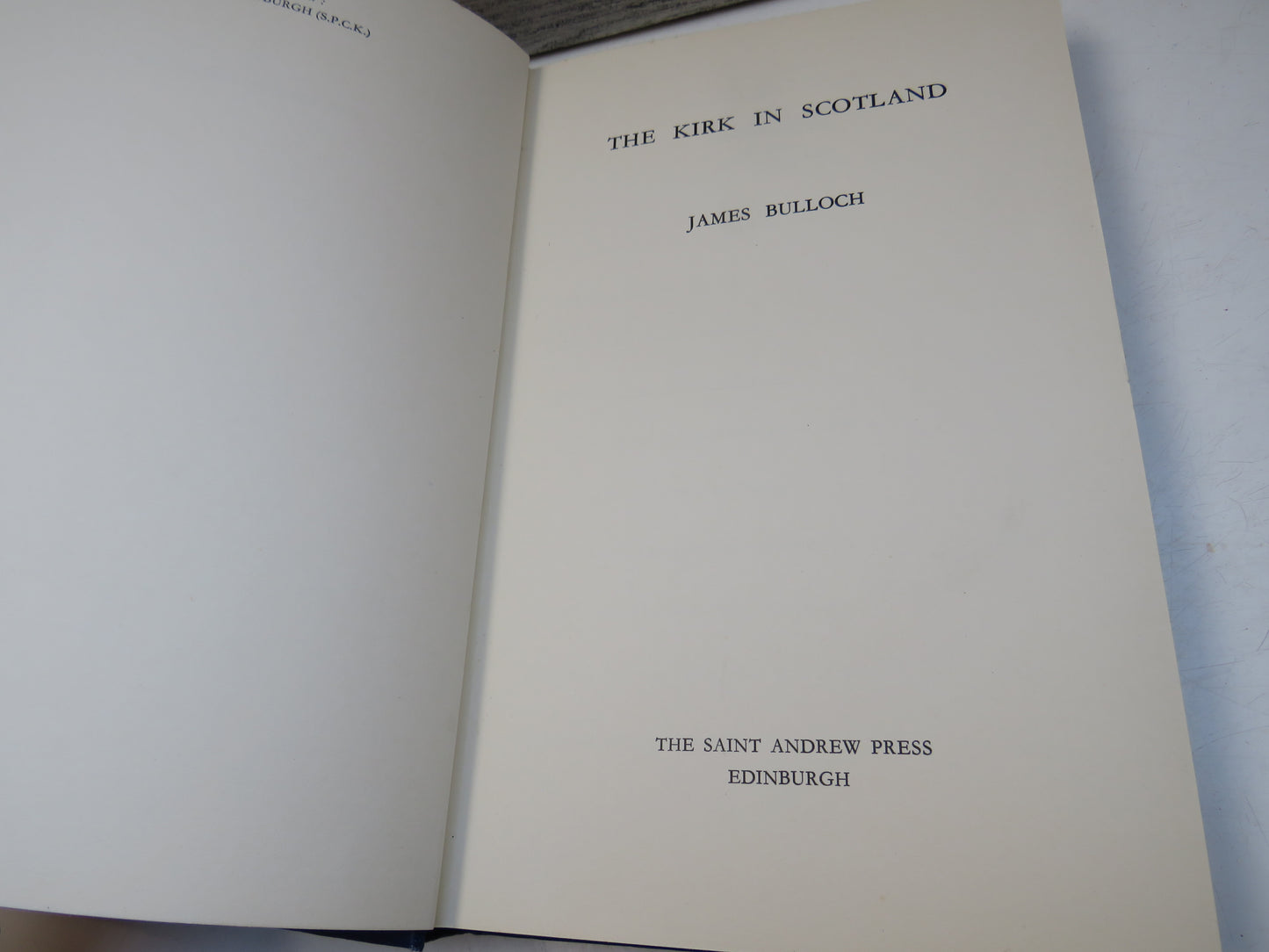 The Kirk in Scotland by James Bulloch, 1960