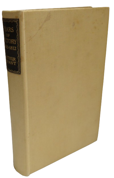 Years of Victory 1802-1812 By Arthur Bryant 1945 book front cover