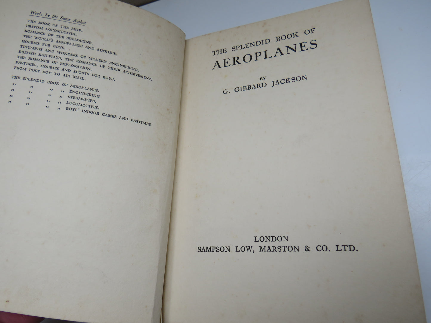 The Splendid Book of Aeroplanes By G. Gibbard Jackson