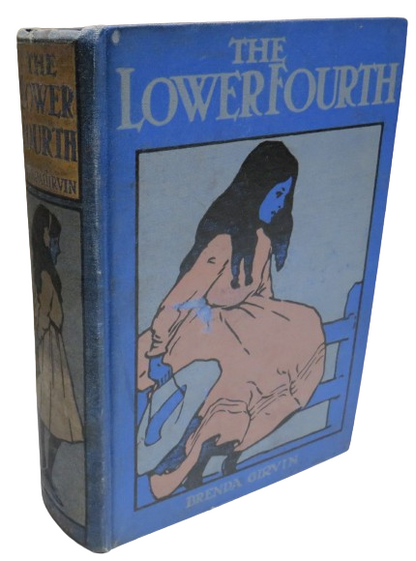 The Lower Fourth A Series of School Tales Illustrated By E.Everett book front cover