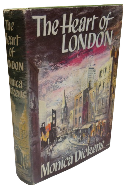 The Heart of London By Monica Dickens 1961 book front cover