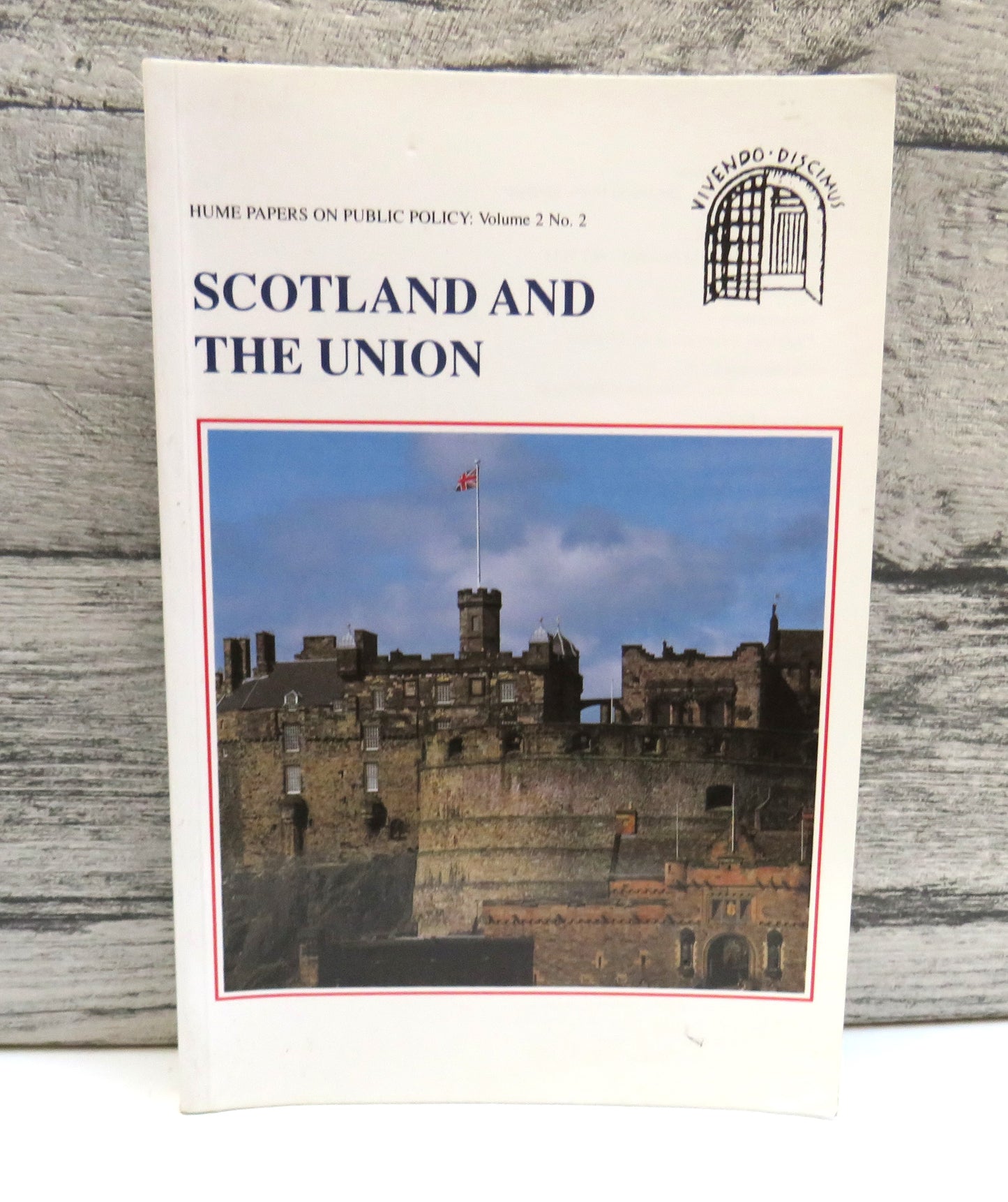 Hume Papers On Public Policy Volume 2 No 2 Summer 1994 Scotland and The Union