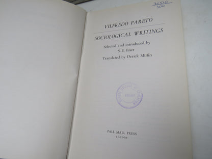 Sociological Writings By Vilfredo Pareto Selected and Introduced By S.E. Finer Translated By Derick  book image 4