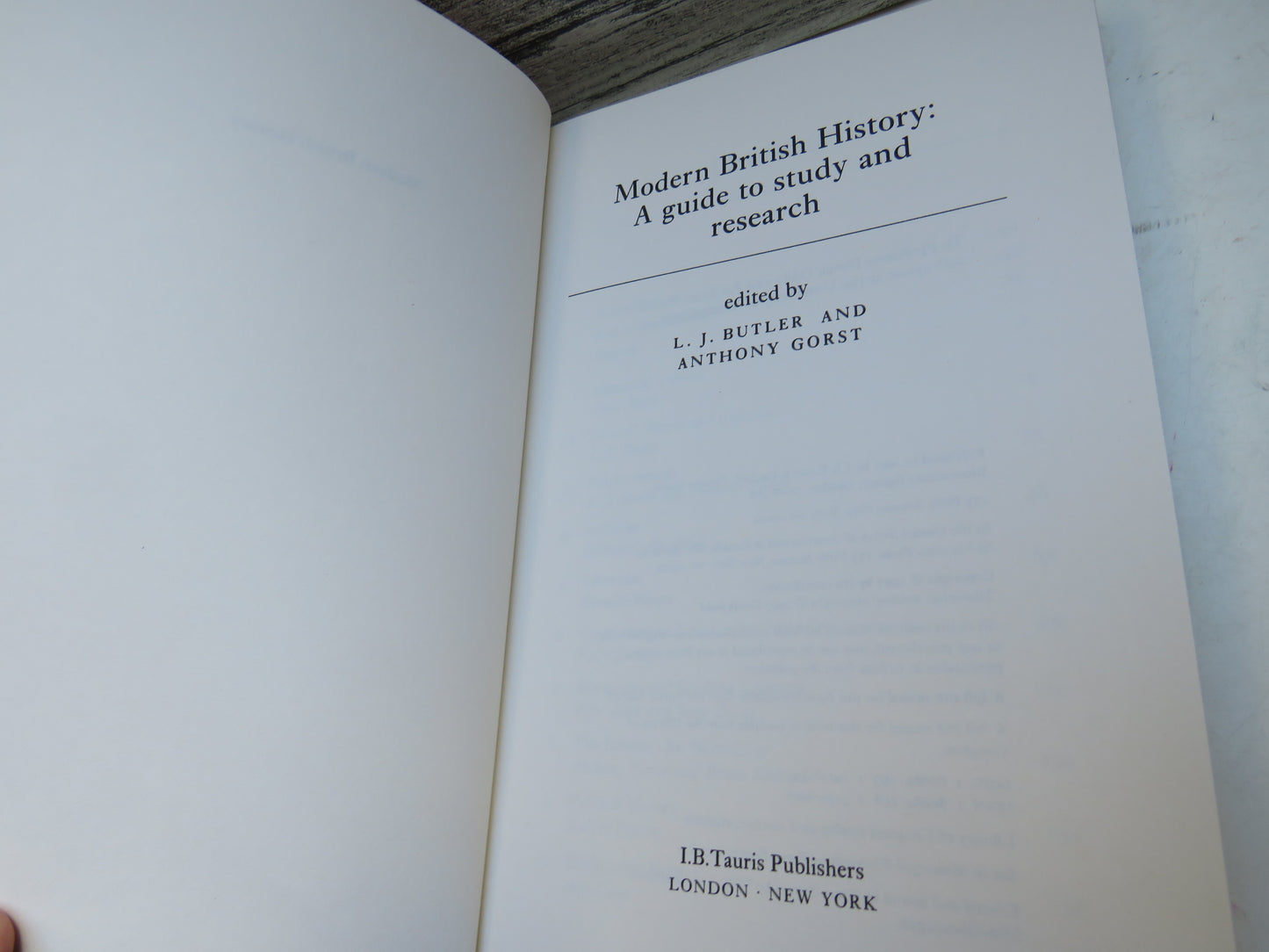 Modern British History: A Guide To Study and Research Edited By L. J. Butler and Anthony Gorst 1997