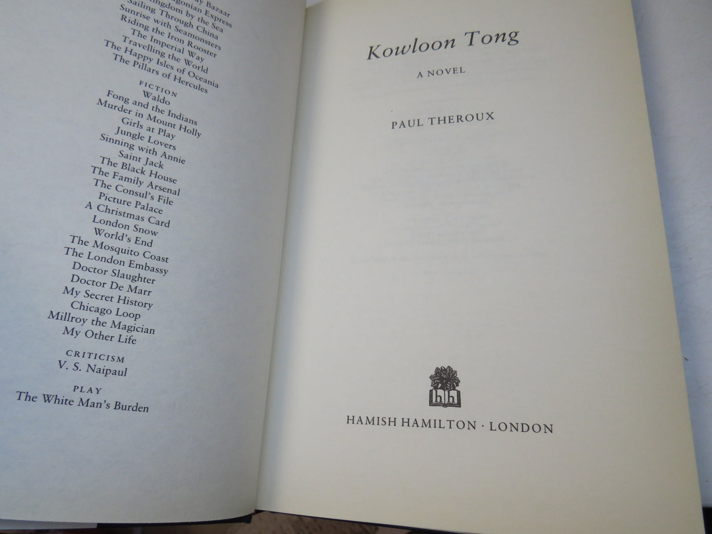 Kowloon Tong A Novel by Paul Theroux, 1997