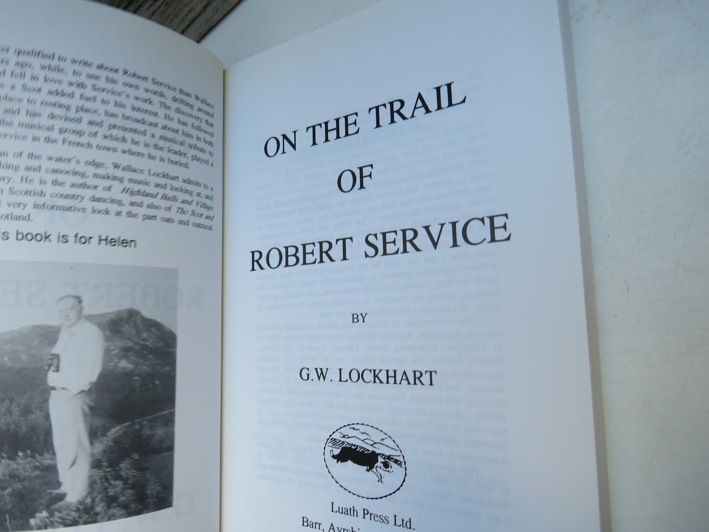 On The Trail of Robert Service By G. W. Lockhart 1991