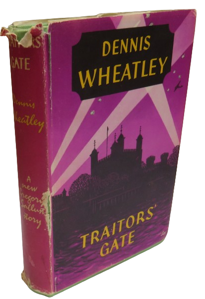 Traitors' Gate By Dennis Wheatley 1958