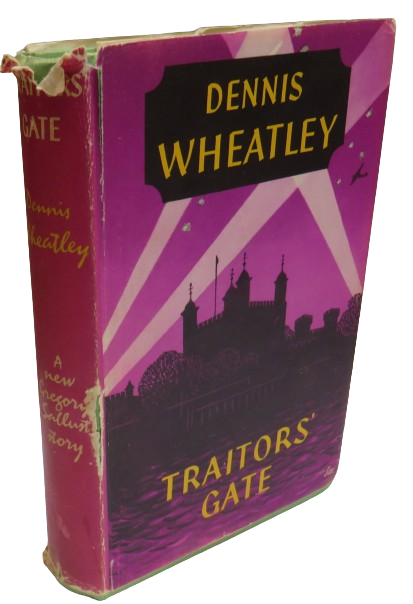 Traitors' Gate By Dennis Wheatley 1958 book front cover