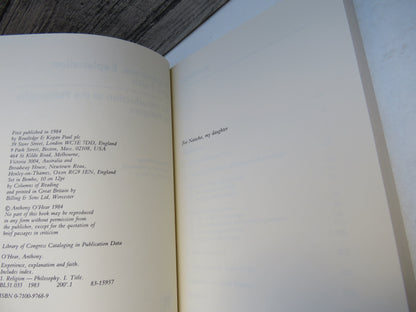 Experience, Explanation and Faith An Introduction To The Philosophy of Religion By Anthony O'Hear 1984