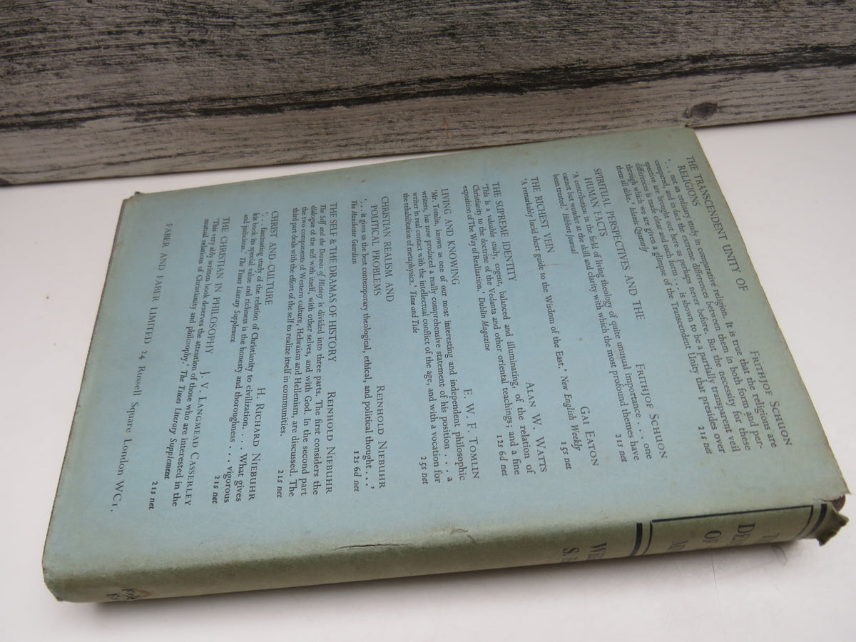 The Destiny of the Mind East and West By William S. Haas 1956