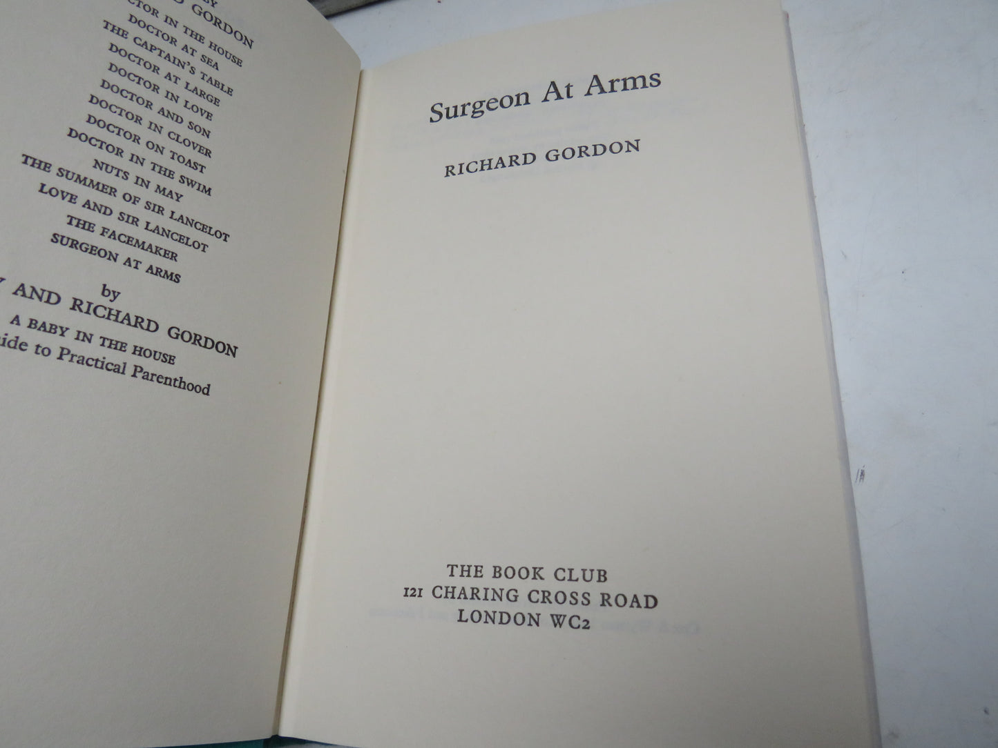 Surgeon At Arms By Richard Gordon 1969