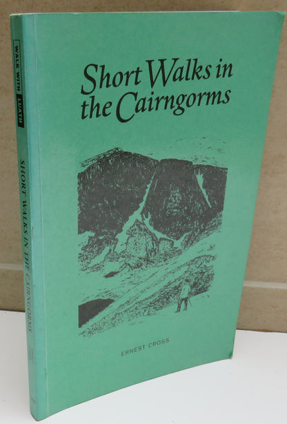Short Walks In The Cairngorms By Ernest Cross 1997 book image 2