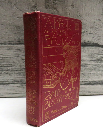 A Book About Books By Robert BlatchFord 1903 book front cover